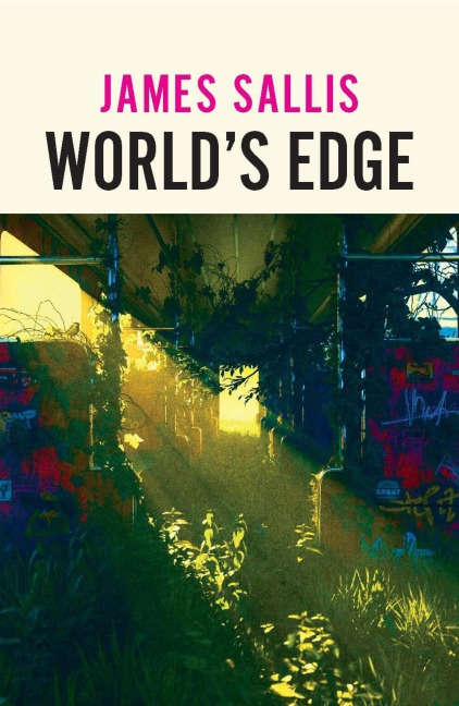 World's Edge - James Sallis