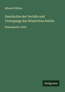 Cover-Bild zum Titel 'Geschichte des Verfalls und Untergangs des Römischen Reichs' von 'Eduard Gibbon'
