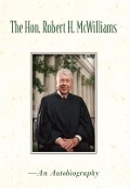 Cover-Bild zum Titel 'The Hon. Robert H. McWilliams' von 'Jeanette Killip'