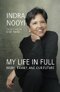 Cover-Bild zum Titel 'My Life in Full' von 'Indra Nooyi'