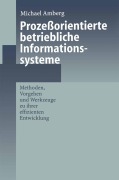 Cover-Bild zum Titel 'Prozeßorientierte betriebliche Informationssysteme' von 'Michael Amberg'