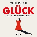 Cover-Bild zum Titel 'Glück - Alles, was Sie darüber wissen müssen' von 'Wilhelm Schmid'