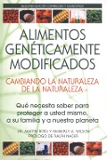 Cover-Bild zum Titel 'Alimentos Genéticamente Modificados: Cambiando la Naturaleza de la Naturaleza' von 'Martin Teitel, Kimberly A. Wilson'