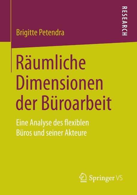 Räumliche Dimensionen der Büroarbeit - Brigitte Petendra