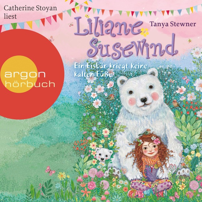 Ein Eisbär kriegt keine kalten Füße - Liliane Susewind - Tanya Stewner