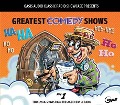 Cover-Bild zum Titel 'Greatest Comedy Shows, Volume 1: Ten Classic Shows from the Golden Era of Radio' von 'Various'