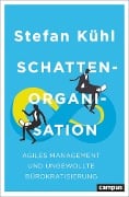 Cover-Bild zum Titel 'Schattenorganisation' von 'Stefan Kühl'