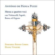 Cover-Bild zum Titel 'Puzzi: Messa a quattro voci con Violoncelli,Fagott' von 'Diana Ensemble Bonne Corde/Vinagre'