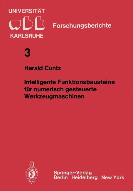 Intelligente Funktionsbausteine für numerisch gesteuerte Werkzeugmaschinen - H. Cuntz