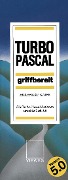 Turbo Pascal griffbereit - Ekkehard Kaier