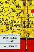Cover-Bild zum Titel 'Der Fengshui-Detektiv' von 'Nury Vittachi'