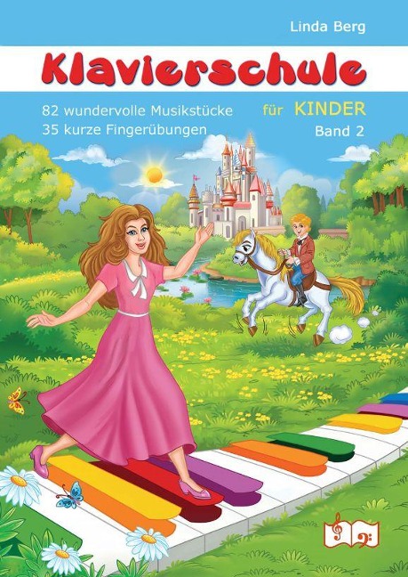Klavierschule für Kinder, Band 2 - Linda Berg