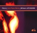 Falla: Solo Piano Works - Wilhem Latchoumia