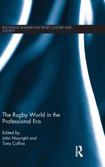 The Rugby World in the Professional Era - 