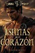 Cover-Bild zum Titel 'Espinas en el corazón' von 'Emma G Fraser'