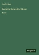 Cover-Bild zum Titel 'Deutsche Rechtsalterthümer' von 'Jacob Grimm'