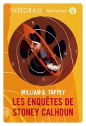 Cover-Bild zum Titel 'Les enquêtes de Stoney Calhoun - L'intégrale' von 'William G Tapply'