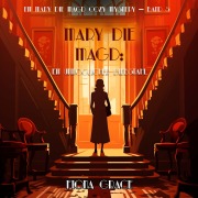 Cover-Bild zum Titel 'Mary die Magd: Ein Unmöglicher Diebstahl (Ein Mary die Magd Cozy Mystery ¿ Band 5)' von 'Fiona Grace'