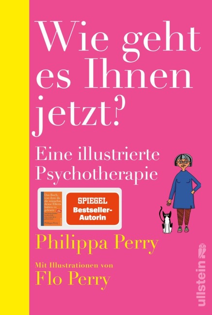 Wie geht es Ihnen jetzt? - Philippa Perry