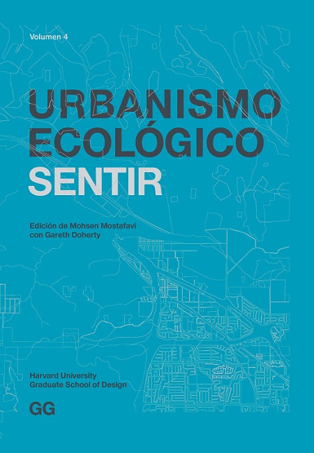 Urbanismo Ecológico. Volumen 4 - 