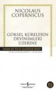 Göksel Kürelerin Devinimleri Üzerine - Nicolaus Copernicus