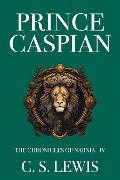 Cover-Bild zum Titel 'Prince Caspian' von 'Lewis C. S. Lewis'