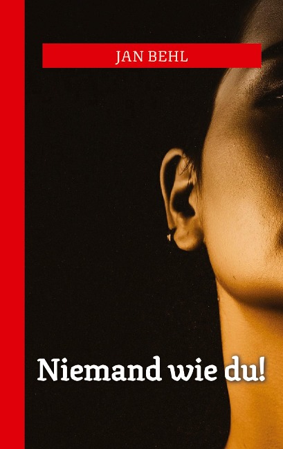 Niemand wie du! - Jan Behl