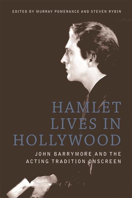 Hamlet Lives in Hollywood - 