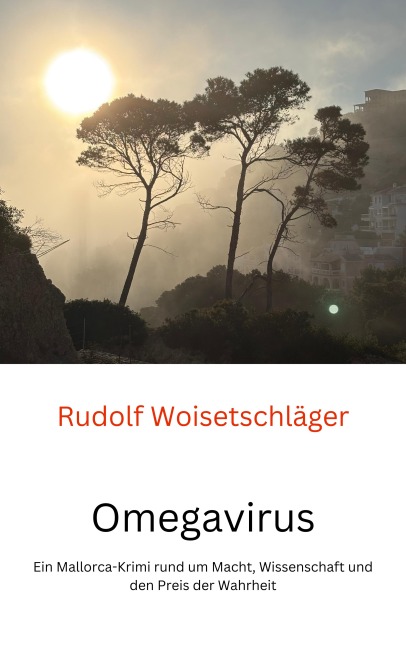 Omegavirus - Rudolf Woisetschläger