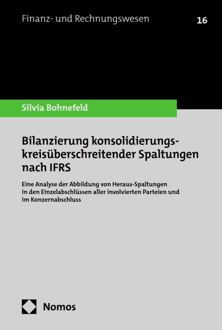 Bilanzierung konsolidierungskreisüberschreitender Spaltungen nach IFRS - Silvia Bohnefeld