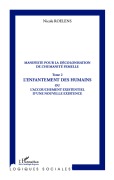 Cover-Bild zum Titel 'Manifeste pour la décolonisation de l'humanité femelle (Tome 2)' von 'Nicole Roelens'
