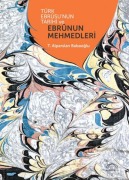 Cover-Bild zum Titel 'Türk Ebrsunun Tarihi ve Ebrnun Mehmedleri' von 'T. Alparslan Babaoglu'
