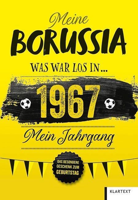Meine Borussia 1967 - Ulrich Homann