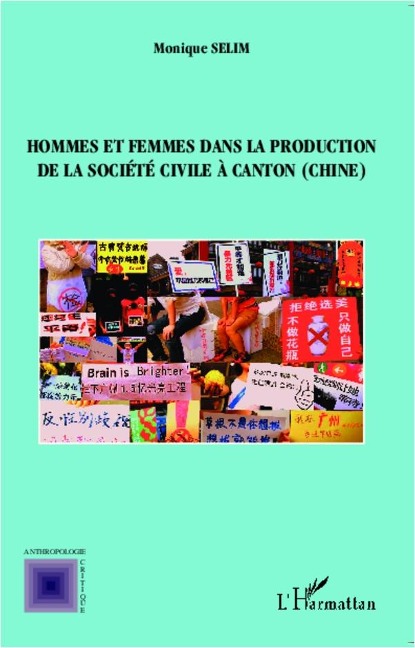 Hommes et femmes dans la production de la société civile à Canton ( Chine) - Selim