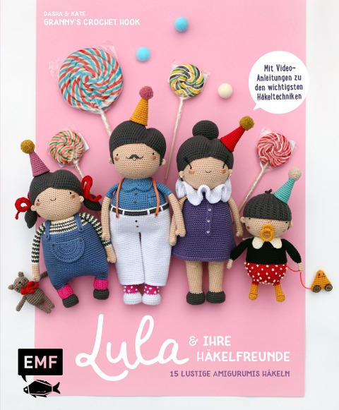 Lula und ihre Häkelfreunde - Dasha Umbitalieva, Kate Umbitalieva