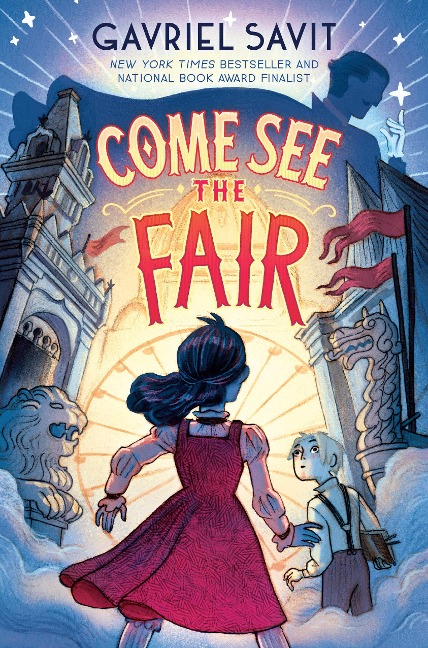 Come See the Fair - Gavriel Savit