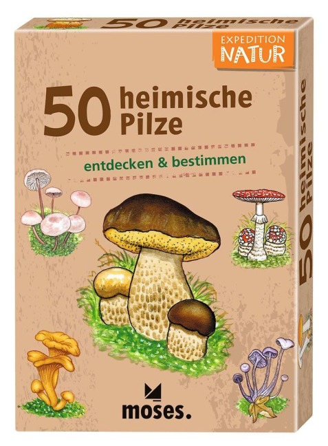 50 heimische Pilze - Carola von Kessel