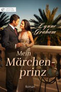 Cover-Bild zum Titel 'Mein Märchenprinz' von 'Lynne Graham'