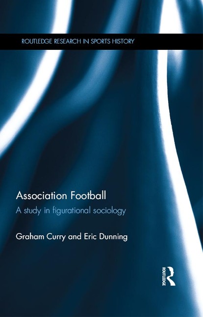 Association Football - Graham Curry, Eric Dunning