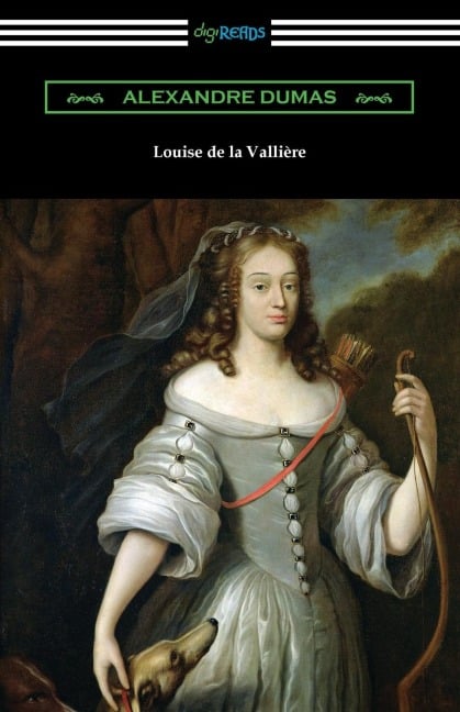Louise de la Valliere - Alexandre Dumas