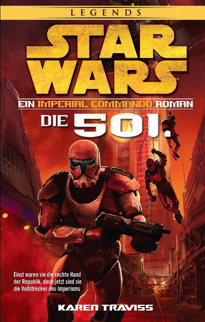 Star Wars Imperial Commando - Die 501. - Karen Traviss