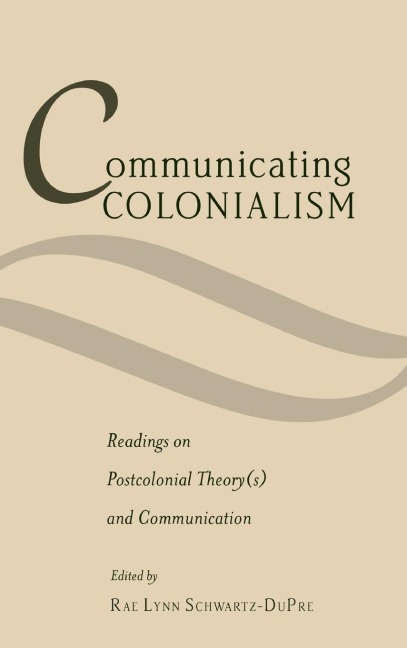 Communicating Colonialism - 