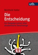 Cover-Bild zum Titel 'Die Entscheidung' von 'Reinhold Haller'