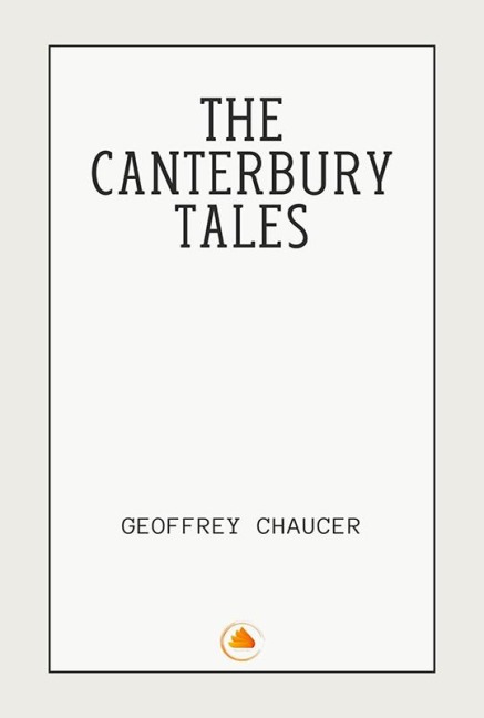 The Canterbury Tales - Geoffrey Chaucer