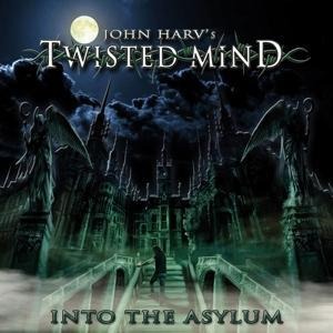 Into The Asylum - John Harv's Twisted Mind