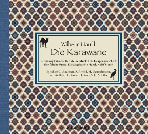 Die Karawane - Wilhelm Hauff