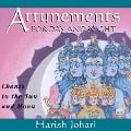 Attunements for Day and Night: Chants to the Sun and Moon - Harish Johari