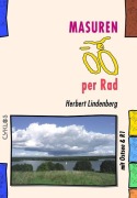 Cover-Bild zum Titel 'Masuren per Rad' von 'Herbert Lindenberg'