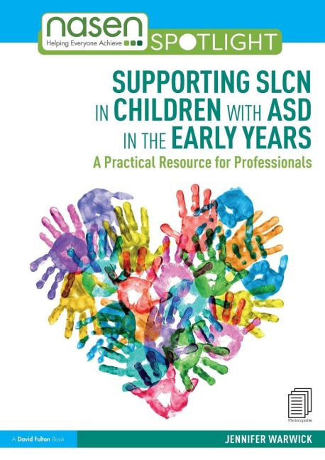 Supporting SLCN in Children with ASD in the Early Years - Jennifer Warwick