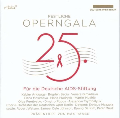 25.Festliche Operngala für die AIDS-Stiftung - Peretyatko/Mazzola/Orchester der Dt. Oper Berlin